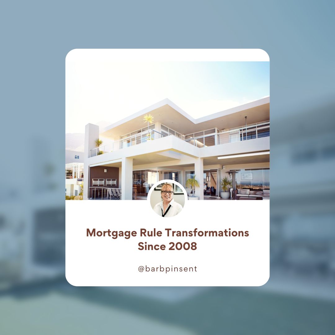 Mortgage Rule Transformations Since 2008